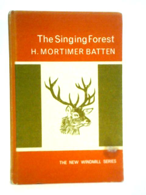 Singing Forest By H.Mortimer Batten