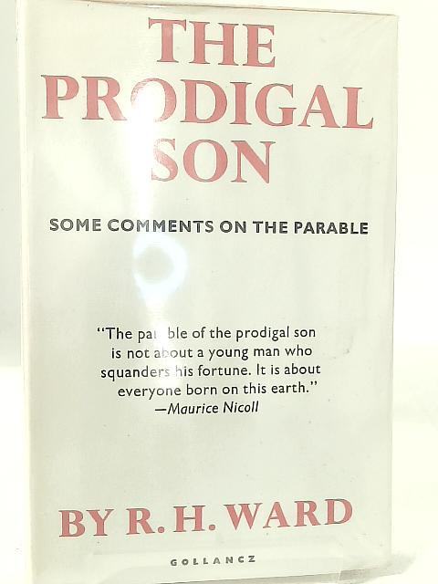 The Prodigal Son von R. H Ward