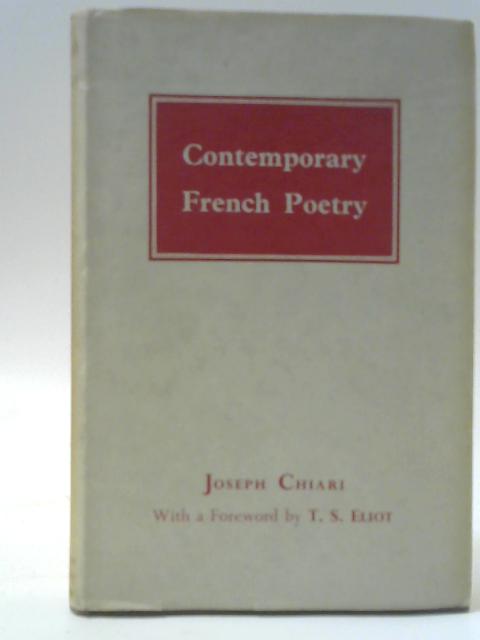 Contemporary French Poetry By Joseph Chiari