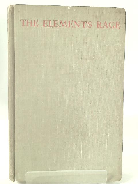 The Elements Rage By Frank W. Lane