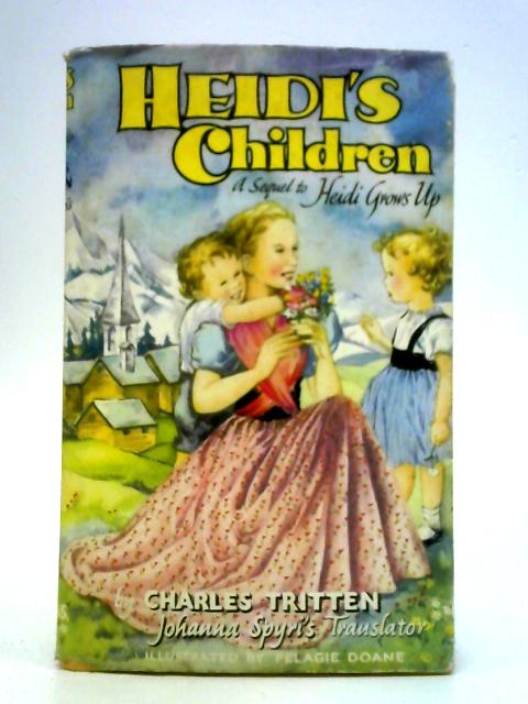 Heidi's Children By Charles Tritten