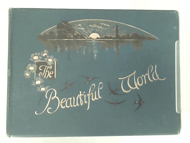 The Beautiful World By Helen F. Wood