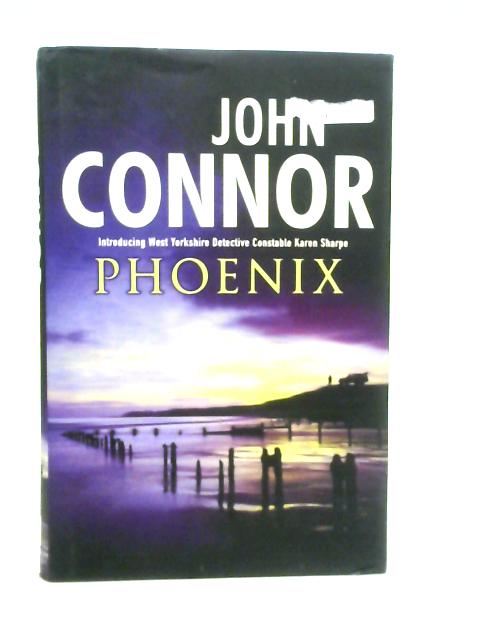 Phoenix By John Connor