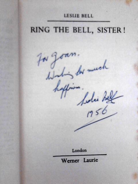 Ring the Bell, Sister par Leslie Bell