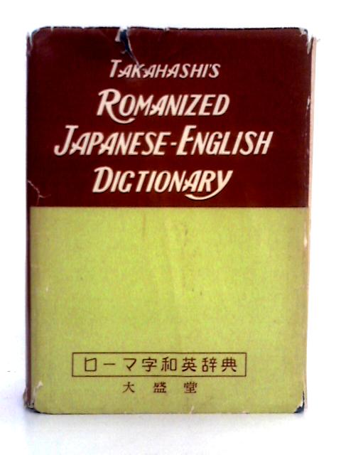 Romanized English Japanese Dictionary By M. Takahashi