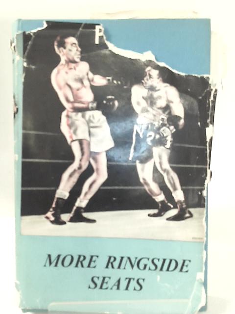 More Ringside Seats von Peter Wilson