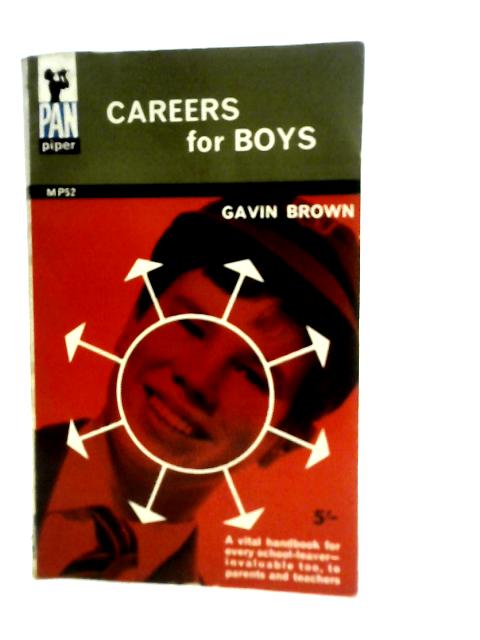 Careers for Boys By Gavin Brown