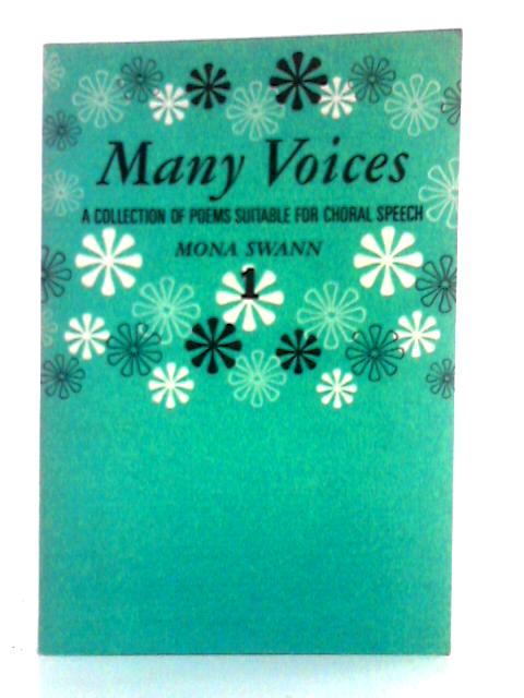 Many Voices; Book I By Mona Swann
