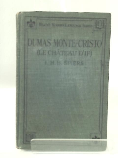 Episodes from Alexandre Dumas's Monte Cristo Le Chateau D'if von I. H. R. Spiers