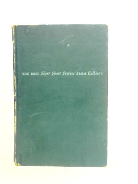 The Best Short Short Stories from Collier's By Various