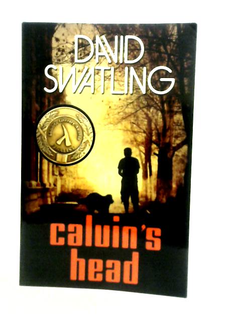 Calvin's Head By David Swatling