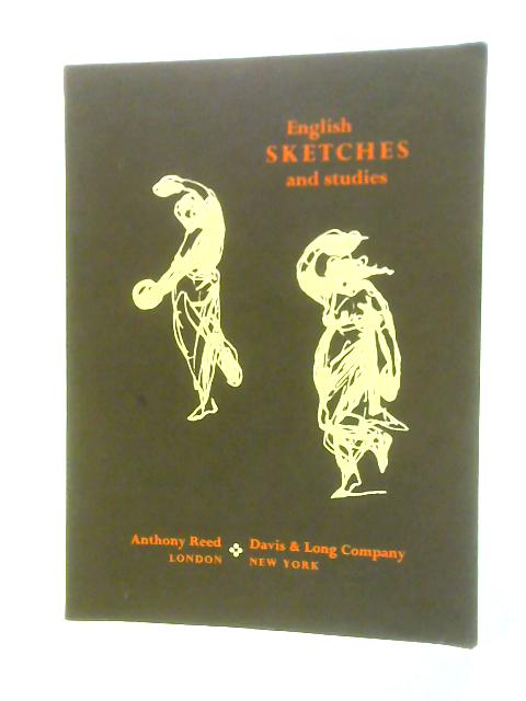 English Sketches and Studies By Anthony Reed