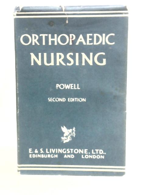 Orthopaedic Nursing By Mary Powell