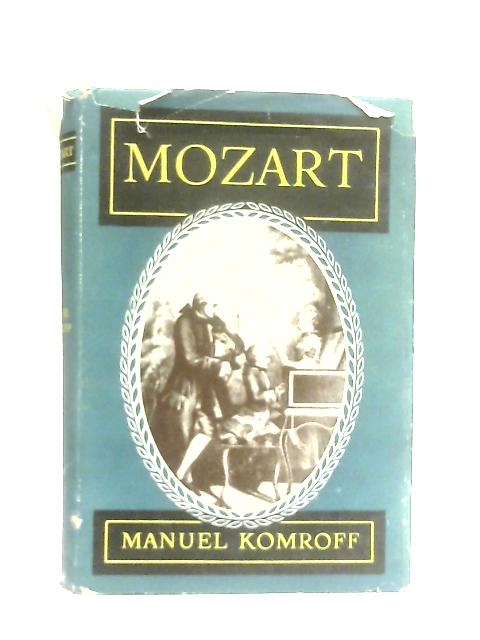 Mozart By Manuel Komroff