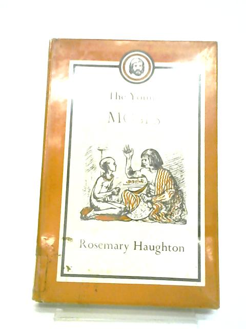 The Young Moses By Rosemary Haughton