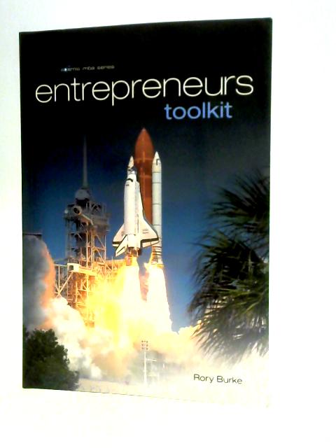 Enterpreneurs Toolkit von Rory Burke