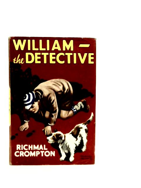 William the Detective By Richmal Crompton