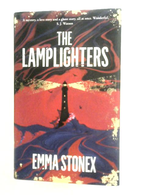 The Lamplighters By Emma Stonex