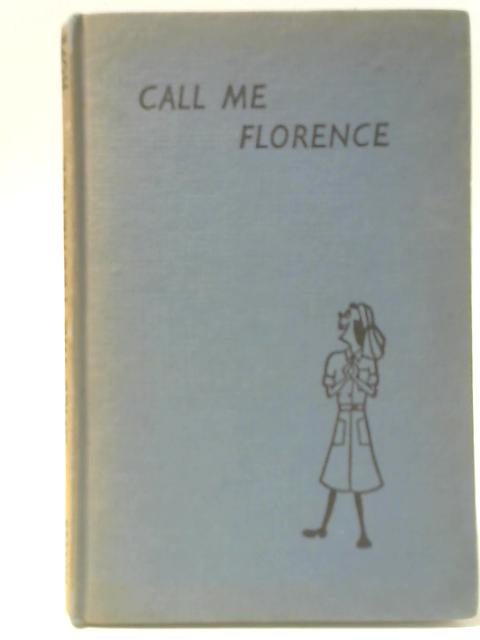 Call Me Florence By Jane Hope