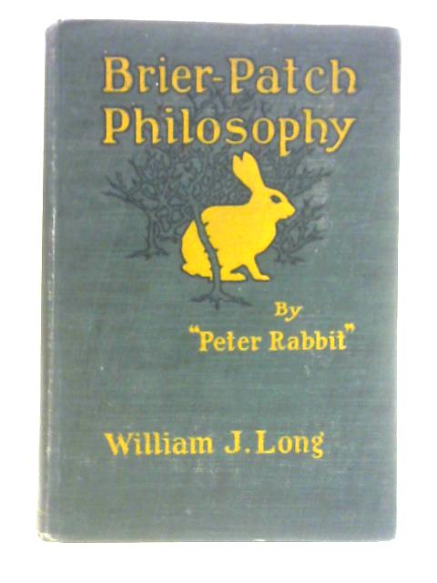 Brier-Patch Philosophy By William J. Long