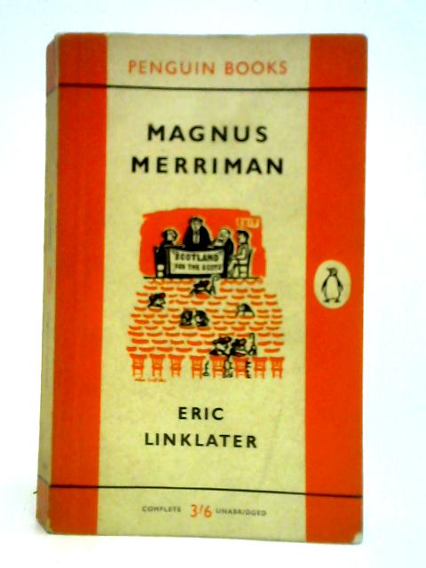 Magnus Merriman By Eric Linklater