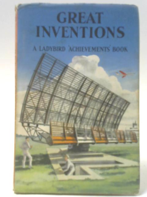 Great Inventions By Richard Bowood