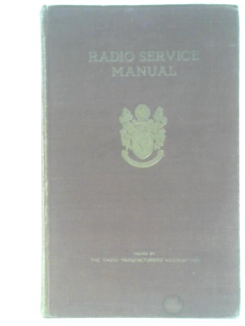 Radio Service Manual von Percy W. Harris