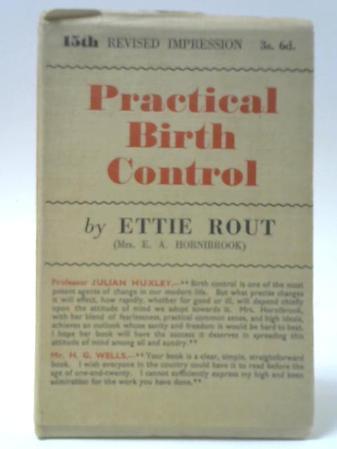 Practical Birth Control By Ettie Rout