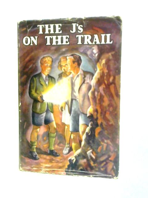 The J's on the Trail By K.M.Macleod