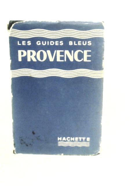 Les Guides Bleus Provence