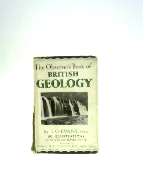 British Geology By I.O. Evans