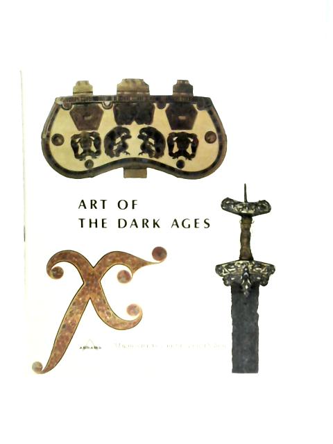 Art of the Dark Ages By Regine Dolling