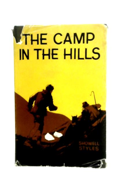 The Camp in the Hills By Showell Styles