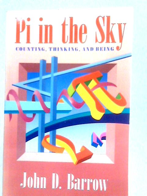 Pi in The Sky By John D. Barrow