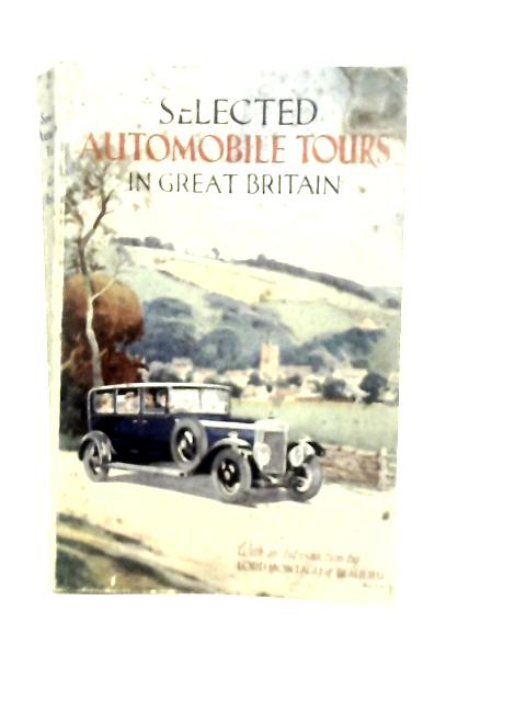 Selected Automobile Tours in Great Britain