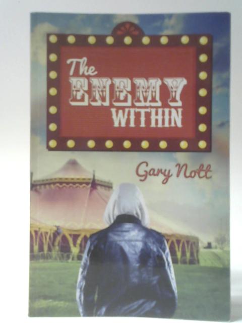 The Enemy Within By Gary Nott