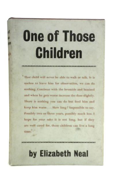 One of Those Children By E.Neal