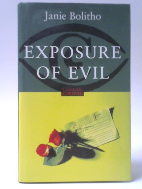 Exposure Of Evil By Janie Bolitho