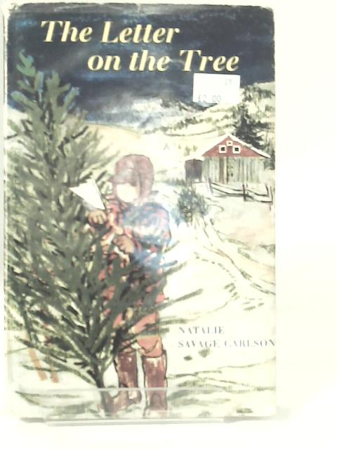 The Letter On The Tree By Natalie Savage Carlson