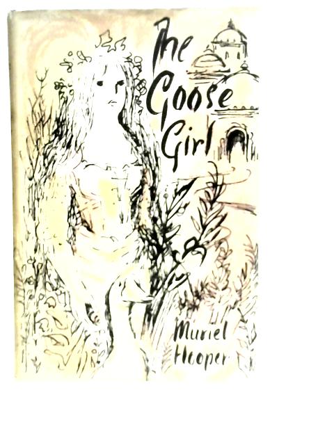 The Goose Girl By Muriel Hooper