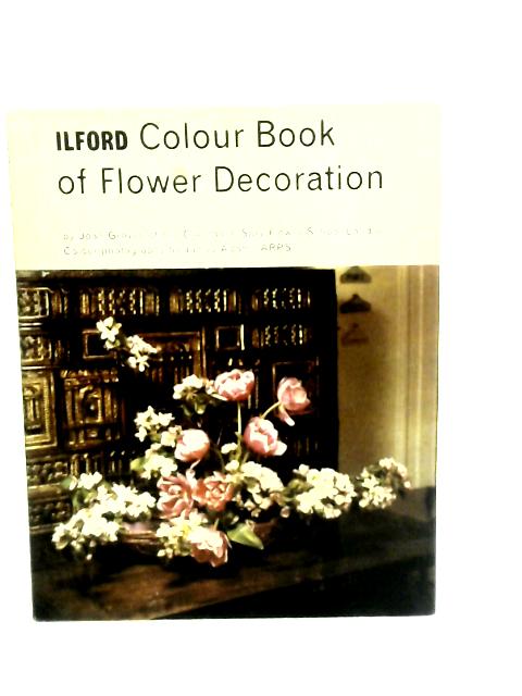 Colour Book Of Flower Decoration By Joan Groves