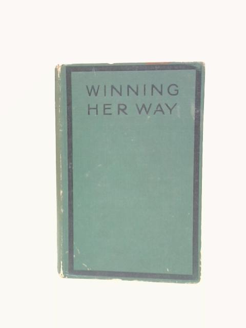 Winning Her Way By Phyllis Hanley