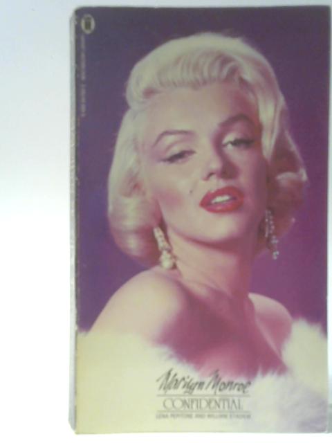 Marilyn Monroe Confidential By Lena Pepitone and William Stadiem