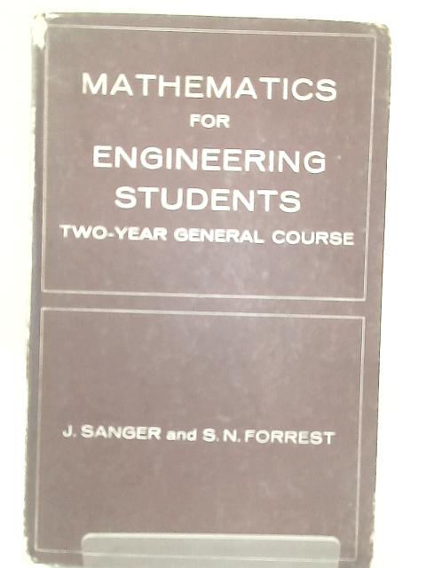 Mathematics For Engineering Students By J. Sanger