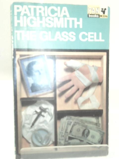 The Glass Cell By Patricia Highsmith