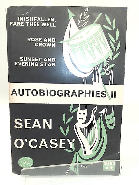 Autobiographies II By Sean O'Casey
