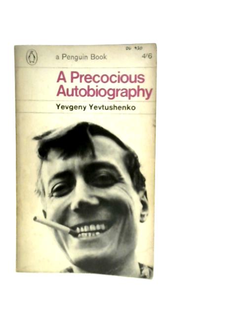 A Precious Autobiography By Yevgeny Yevtushenko