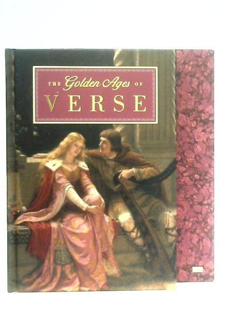 The Golden Ages Of Verse By Anon