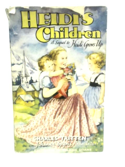 Heidi's Children By Charles Tritten