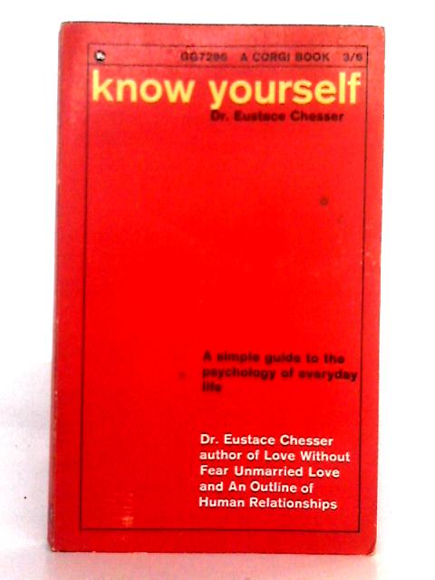 Know Yourself (Corgi Books) By Eustace Chesser